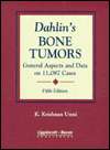 Dahlins Bone Tumors General Aspects and Data on 11,087 Cases 