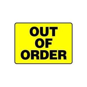  Out Of Order 10 x 14 Adhesive Dura Vinyl Sign