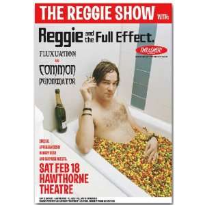 Reggie and the Full Effect Poster   Concert Flyer   The Reggie Show 