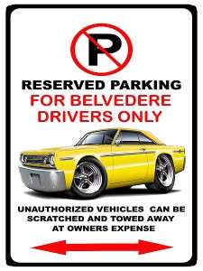 1966 Plymouth Belvedere Muscle Car No Parking Sign NEW  