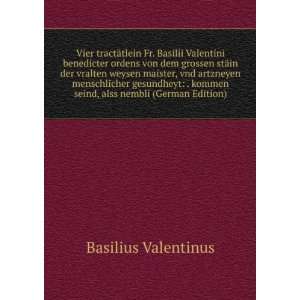   nembli (German Edition) (9785874185053) Basilius Valentinus Books