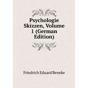   Skizzen, Volume 1 (German Edition) Friedrich Eduard Beneke Books