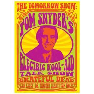  The Tomorrow Show Tom Snyders Electric Kool Aid Talk 