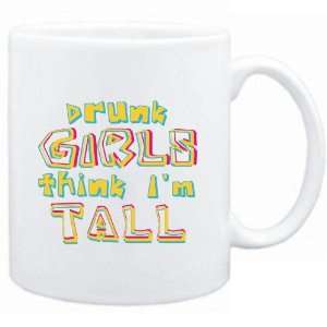  Mug White  Drunk girls think Im tall  Adjetives Sports 