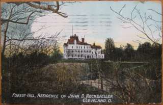 1908 PC John D Rockefellers Forest Hill Cleveland, OH  