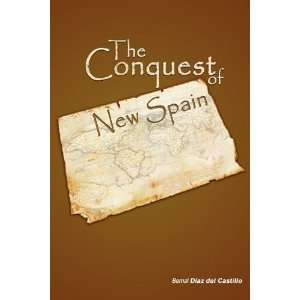   The Conquest of New Spain [Paperback] Bernal Diaz del Castillo Books