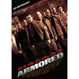 Armored Movie Poster (11 x 17 Inches   28cm x 44cm) (2009) German 