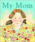 My Mom, Author by Anthony Browne
