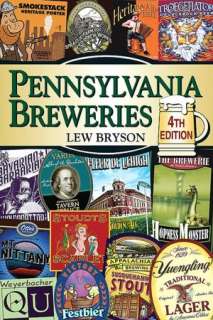   Pennsylvania Breweries by Lew Bryson, Stackpole Books 