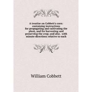   minute directions relative to each William Cobbett  Books