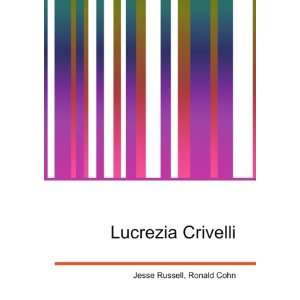  Lucrezia Crivelli Ronald Cohn Jesse Russell Books