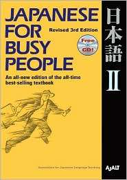 Japanese for Busy People II Third Revised Edition incl. 1 CD 