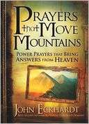Prayers That Move Mountains John Eckhardt