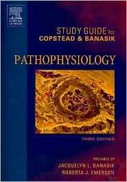 Study Guide for Pathophysiology, (1416023836), Lee Ellen C. Copstead 