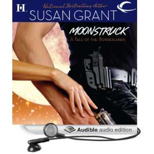  Moonstruck Borderlands, Book 1 (Audible Audio Edition 