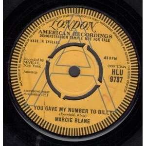   TO BILLY 7 INCH (7 VINYL 45) UK LONDON 1963 MARCIE BLANE Music