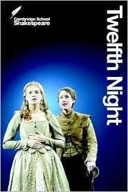 Twelfth Night (Cambridge School Shakespeare Series), (0521618770 