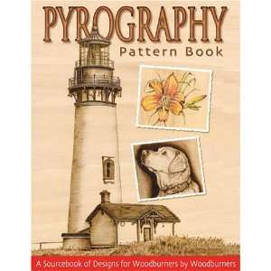  Pyrography Pattern Book A Sourcebook for Woodburners by 