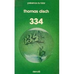  334 Disch Thomas Books