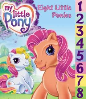   Eight Little Ponies (My Little Pony) by Namrata 