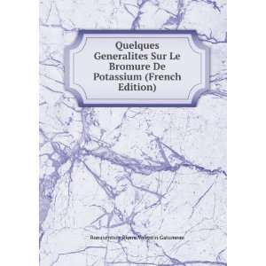   De Potassium (French Edition) Bonaventure Pierre Valentin Gatumeau