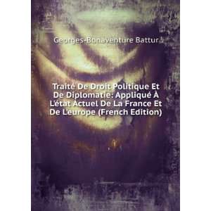   Et De Leurope (French Edition) Georges Bonaventure Battur Books