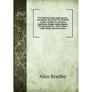   , . lunch rooms, coffee shops, and motor inns Alice Bradley Books