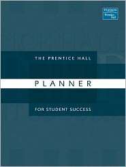 The Prentice Hall Planner for Student Success, (0132199475), Prentice 