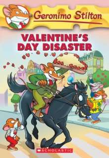   Valentines Day Disaster (Geronimo Stilton Series #23 