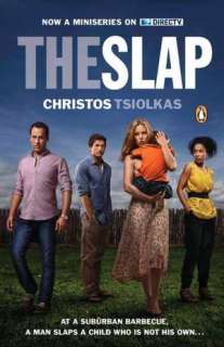   The Slap (TV Tie In) by Christos Tsiolkas, Penguin 