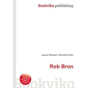  Rob Bron Ronald Cohn Jesse Russell Books