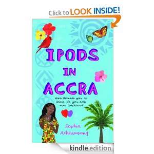 Ipods in Accra Sophia Acheampong  Kindle Store