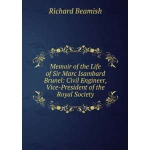  Memoir of the Life of Sir Marc Isambard Brunel Civil 