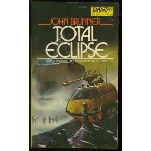  Total Eclipse John Brunner Books