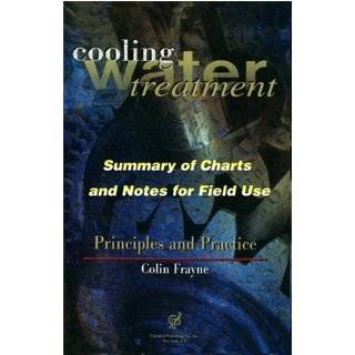Cooling Water Treatment Principles and Practices Charts and Notes For 
