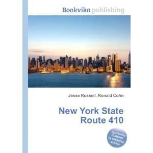 New York State Route 410 Ronald Cohn Jesse Russell  Books