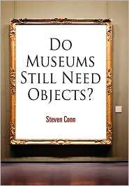   Need Objects?, (0812241908), Steven Conn, Textbooks   