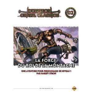  Play Factory   Dungeons & Dragons 4.0  La Forge du Roi de 