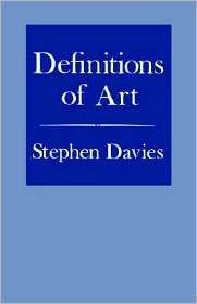 Definitions of Art, (0801497949), Stephen Davies, Textbooks   Barnes 
