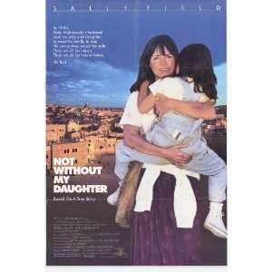  Not Without My Daughter (1991) 27 x 40 Movie Poster Style 