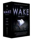 The Wake Trilogy Wake, Fade, Lisa McMann