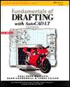 Fundamentals of Drafting Using AutoCAD LT, (0538659823), Paul Ross 