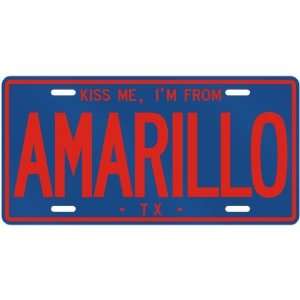  NEW  KISS ME , I AM FROM AMARILLO  TEXASLICENSE PLATE 
