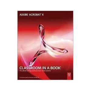  Adobe Acrobat X Classroom in a Book Publisher Adobe Press 