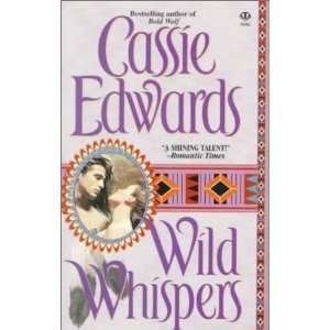  Wild Whispers Cassie Edwards Books