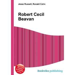  Robert Cecil Beavan Ronald Cohn Jesse Russell Books