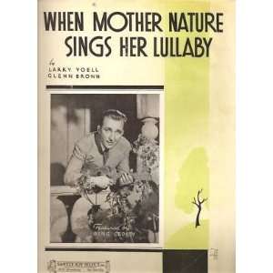  Sheet Music When Mother Nature Sings Her Lullaby 1 