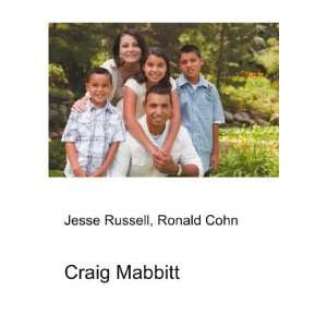  Craig Mabbitt Ronald Cohn Jesse Russell Books