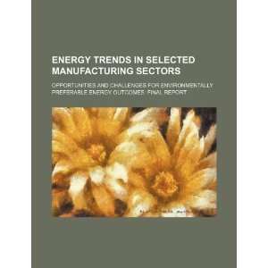   preferable energy outcomes final report (9781234404994) U.S