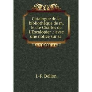  Catalogue de la bibliothÃ¨que de m. le cte Charles de L 